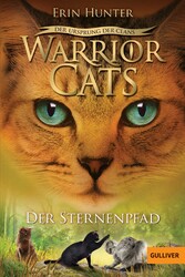 Warrior Cats - Der Ursprung der Clans. Der Sternenpfad - V, Band 6 Warrior Cats - Der Ursprung der Clans. Der Sternenpfad - V, Band 6