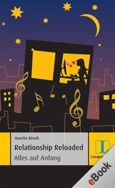 Relationship Reloaded - Alles auf Anfang Relationship Reloaded - Alles auf Anfang