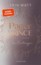 Paper Prince - Das Verlangen Paper Prince - Das Verlangen