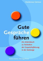Gute Gespräche führen Gute Gespräche führen