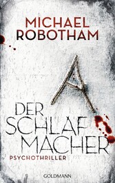 Der Schlafmacher - Psychothriller Der Schlafmacher - Psychothriller