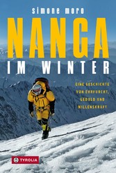 Nanga im Winter - Eine Geschichte von Ehrfurcht, Geduld und Willenskraft Nanga im Winter - Eine Geschichte von Ehrfurcht, Geduld und Willenskraft