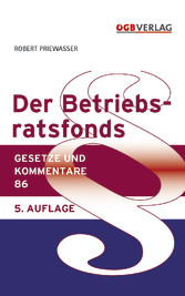 Der Betriebsratsfonds Der Betriebsratsfonds