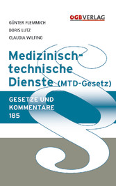 Medizinisch-technische Dienste (MTD-Gesetz) Medizinisch-technische Dienste (MTD-Gesetz)
