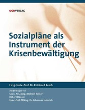 Sozialpläne als Instrument der Krisenbewältigung Sozialpläne als Instrument der Krisenbewältigung