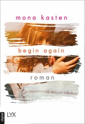 Begin Again Begin Again