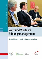 Wert und Werte im Bildungsmanagement Wert und Werte im Bildungsmanagement