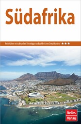 Nelles Guide Reiseführer Südafrika Nelles Guide Reiseführer Südafrika