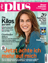 plus Magazin 02/2014 - Jetzt achte ich mehr auf mich plus Magazin 02/2014 - Jetzt achte ich mehr auf mich