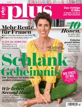 plus Magazin 03/2017 - Schlank-Geheimnis plus Magazin 03/2017 - Schlank-Geheimnis